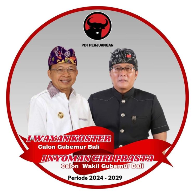 Resmi Diusung PDIP, Koster-Giri Maju di Pilgub Bali 2024