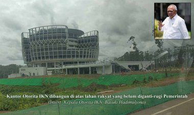 Lahan Masyarakat di IKN belum Dibayar, Ketum PPWI: Pemerintah Jangan Menanam Bara Api dalam Membangun Negara