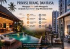 Vila Kian Unggul di Bali, Privasi dan Pengalaman Jadi Daya Tarik Utama Wisatawan